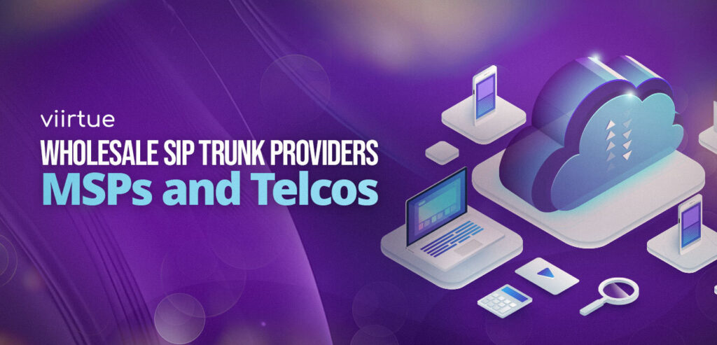 Wholesale SIP Trunk Providers for MSPs and Telcos title image with a stylized cloud computer.