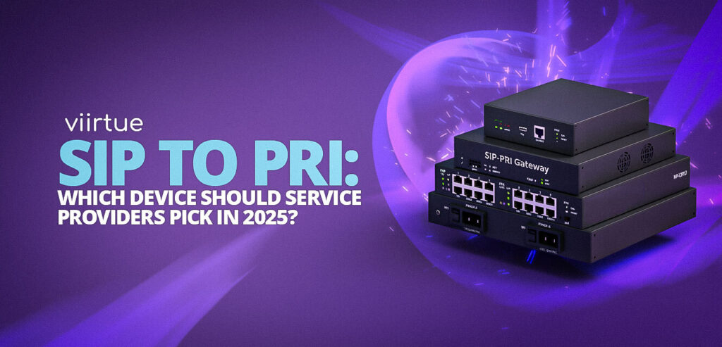 Title tag with Viirtue brand style for Choosing the right SIP-to-PRI device