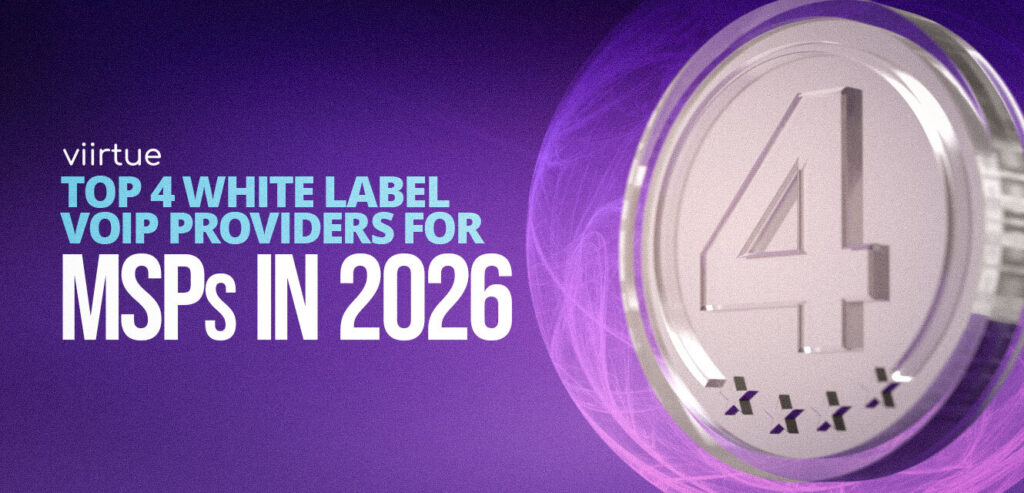 Title image for the top 4 white label voip providers with Viirtue branding.