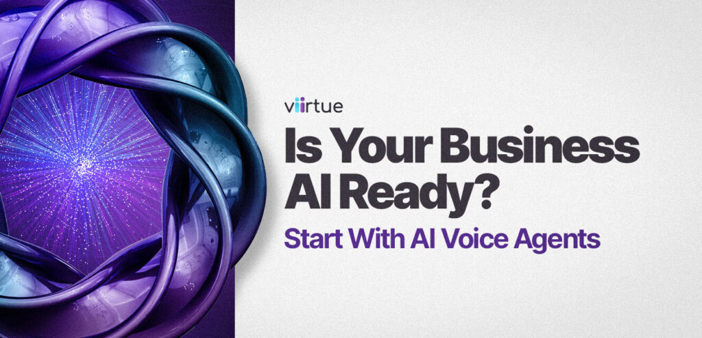 Is-Your-Business-AI-Ready-Start-With-AI-Voice-Agents Title Card