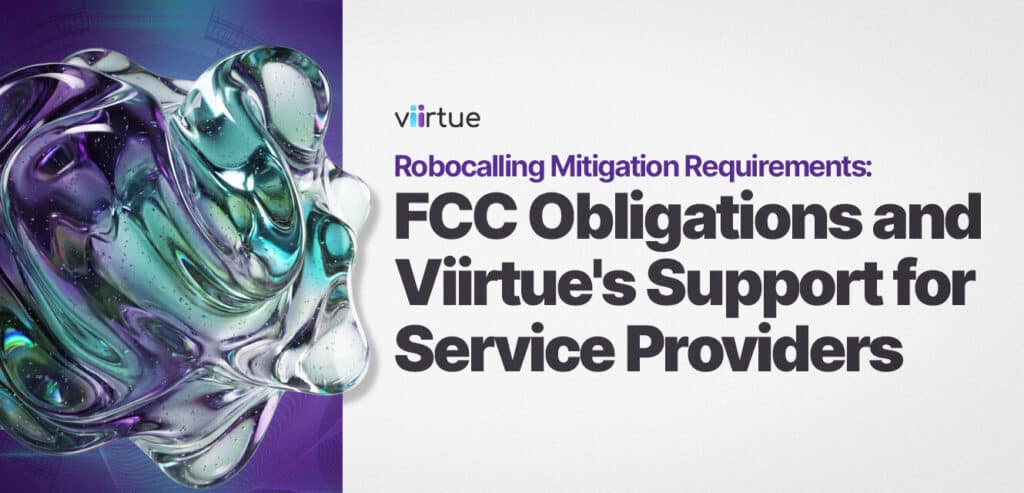 Robocalling-Mitigation-Requirements-FCC-Obligations-and-Viirtues-Support-for-Service-Providers Title Page in Viirtue Branding