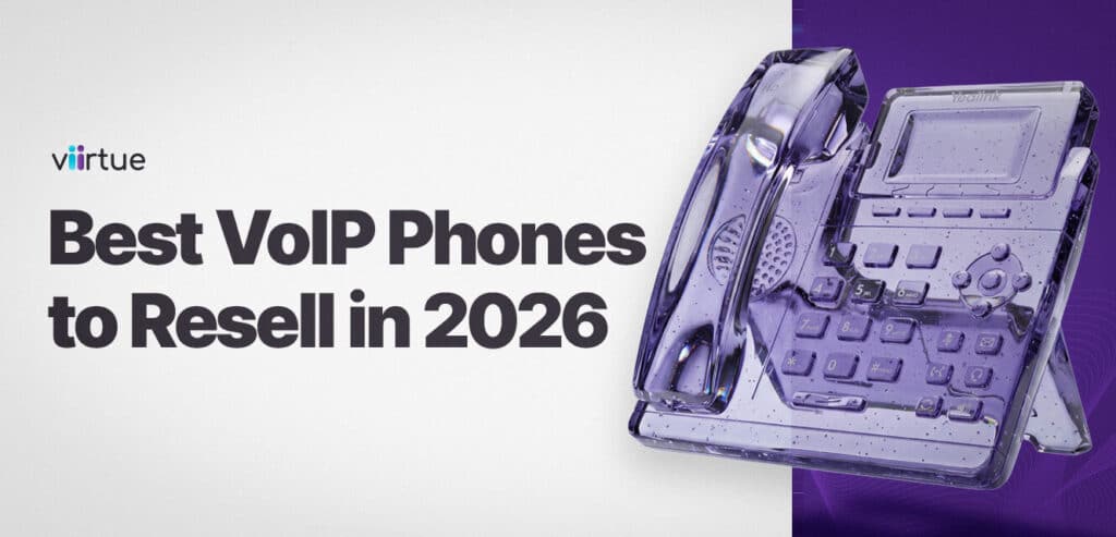 Best-VoIP-Phones-to-Resell-in-2026