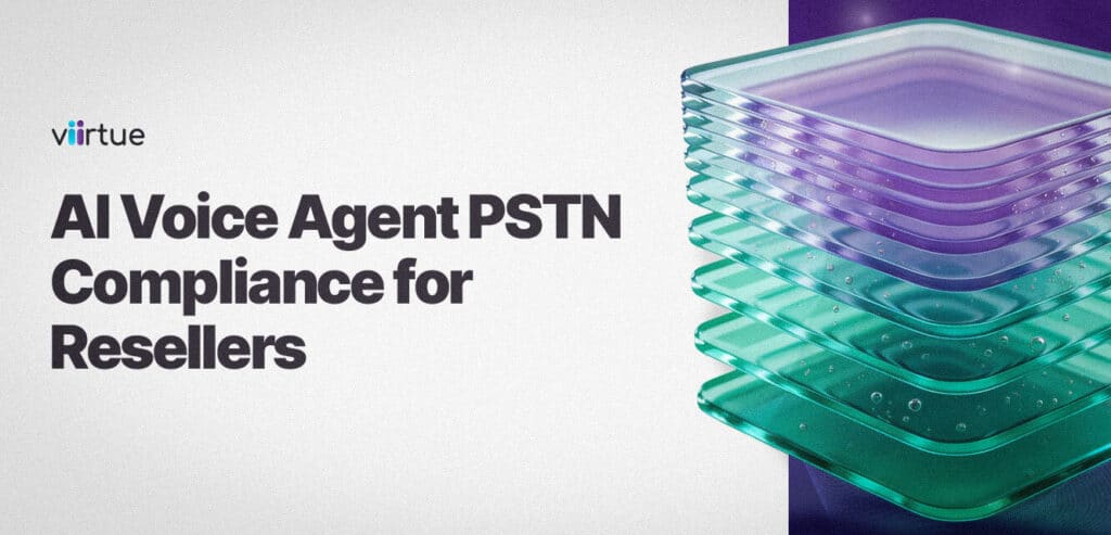 AI-Voice-Agent-PSTN-Compliance-for-Resellers Title card with viirtue branding
