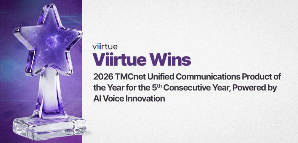 Viirtue-Wins-2026-TMCnet-Unified-Communications-Product-of-the-Year-for-the-5th-Consecutive-Year,-Powered-by-AI-Voice-Innovation Title Card With Viirtue Branding
