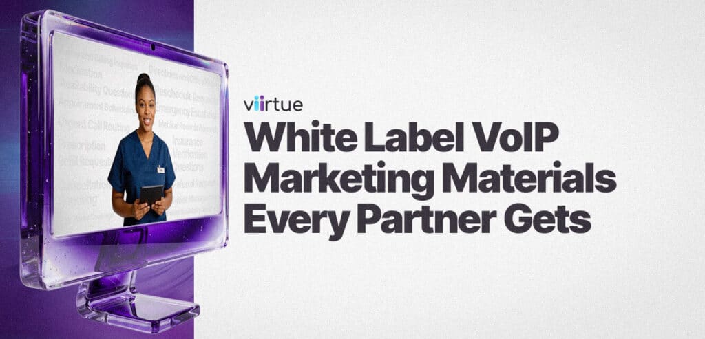 White-Label-VoIP-Marketing-Materials-Every-Partner-Gets Title Card With Viirtue Branding