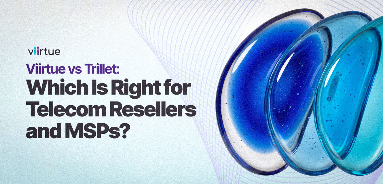 Viirtue vs Trillet: Which Is Right for Telecom Resellers and MSPs? Title Card With Viirtue Branding